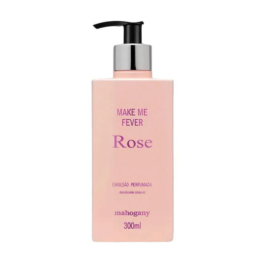 Hidratante Corporal Make Me Fever Rose Mahogany 300Ml