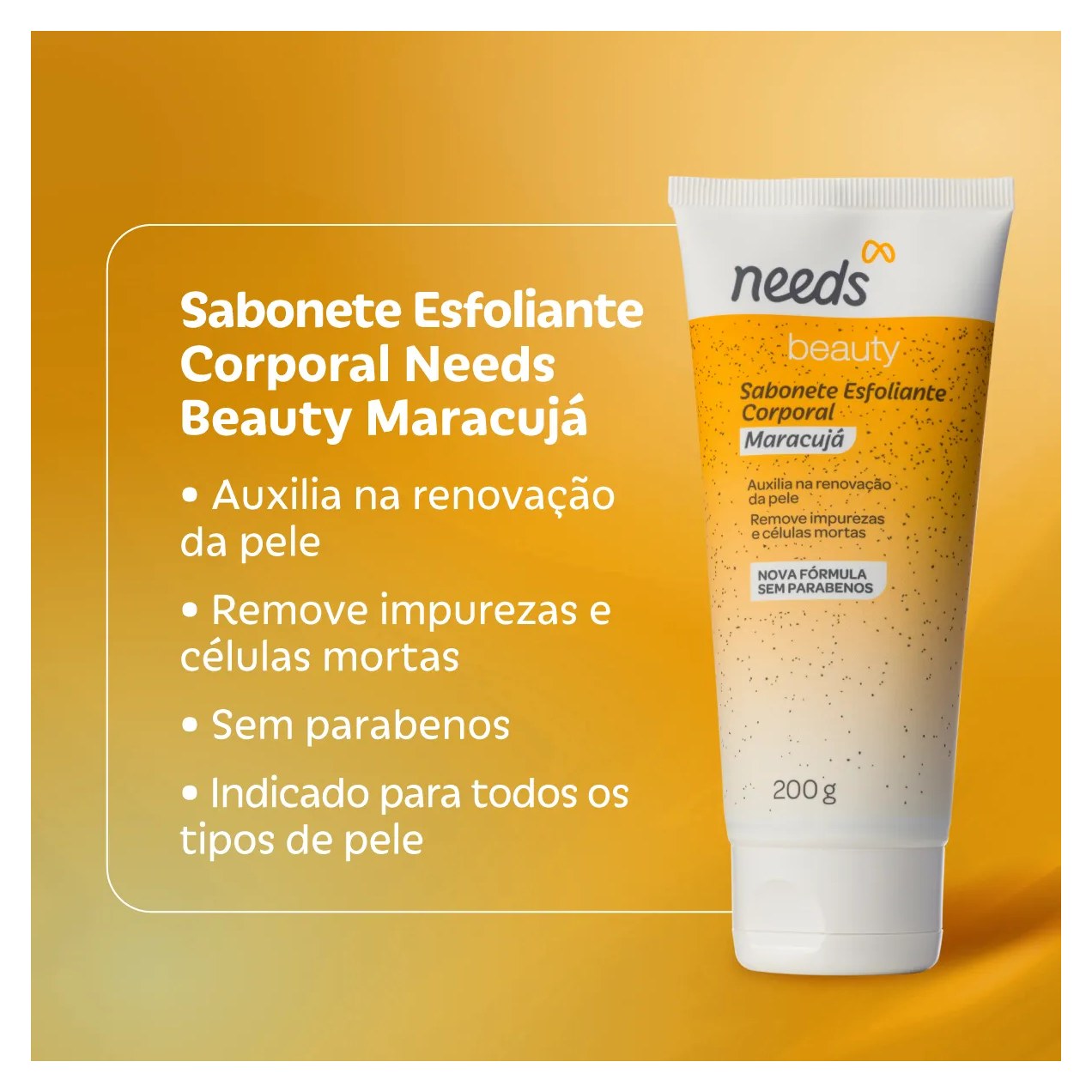 Sabonete Esfoliante Needs Beauty Maracujá 200ml