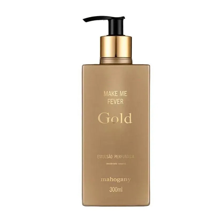 Hidratante Make Me Fever Gold Mahogany 300ml