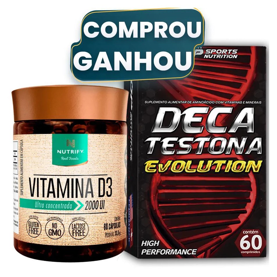 Vitamina D3 2000ui C/ 60 Nutrify + Deca Testona Evolution